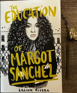 The Education of Margot Sanchez