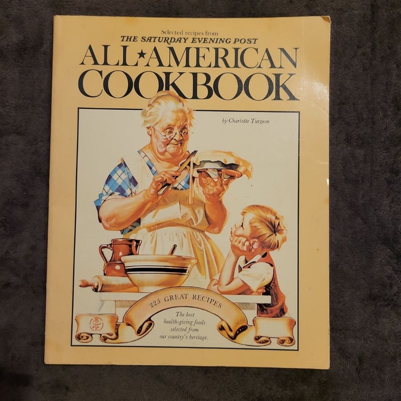 The Saturday Evening Post All American Cookbook 