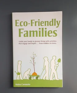 ❤️ Eco-Friendly Families