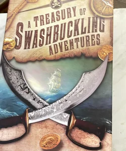 A Treasury of Swashbuckling Adventures