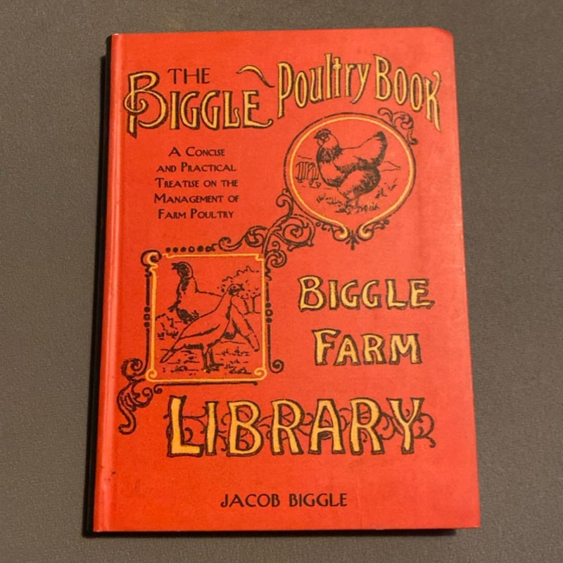 The Biggle Poultry Book