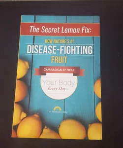 The Secret Lemon Fix