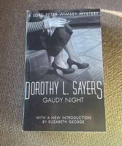 Gaudy Night Lord Peter Wimsey Book 12