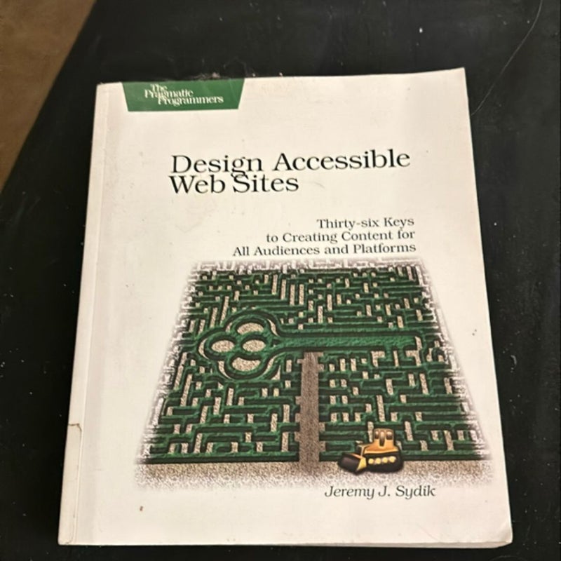 Design Accessible Web Sites