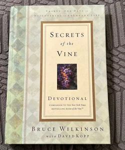 Secrets of the Vine Devotional