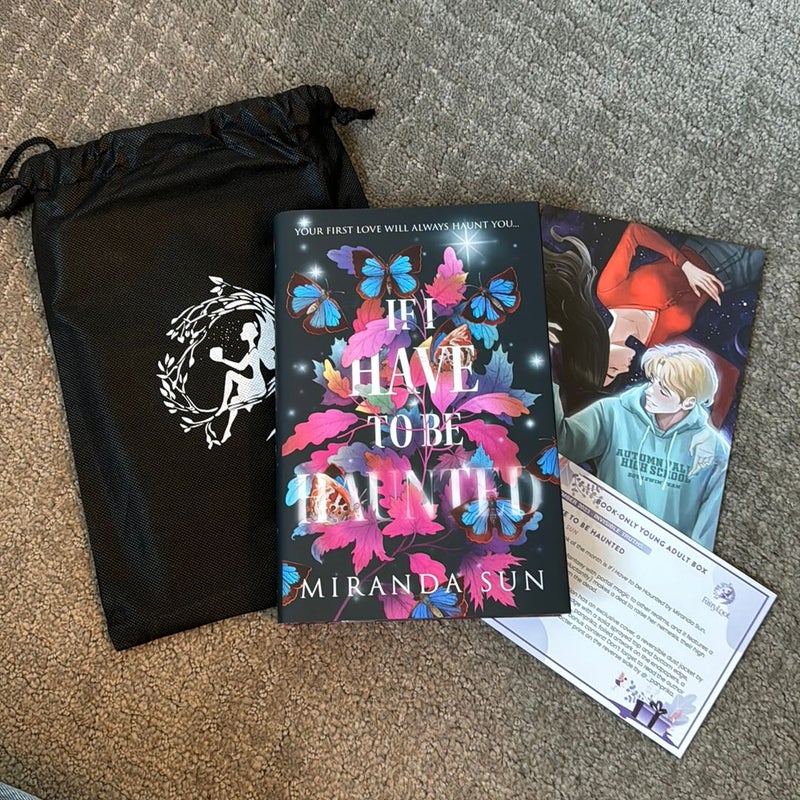 If I Have to Be Haunted Fairyloot Edition 