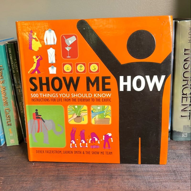 Show Me How