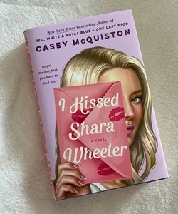 I Kissed Shara Wheeler [B&N Exclusive]