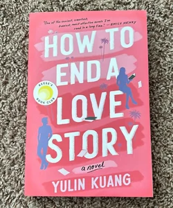 How to End a Love Story