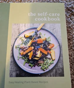 The Self-Care Cookbook