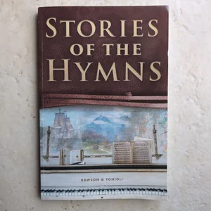 Stories of the Hymns
