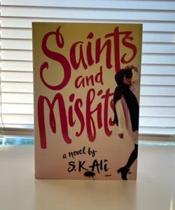 Saints and Misfits