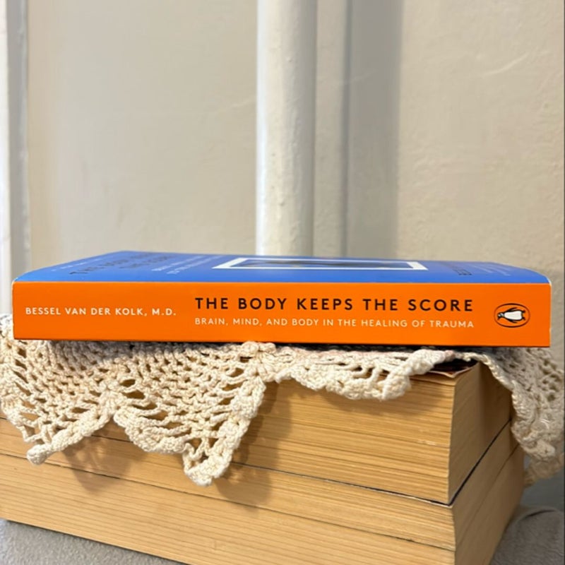 The Body Keeps the Score