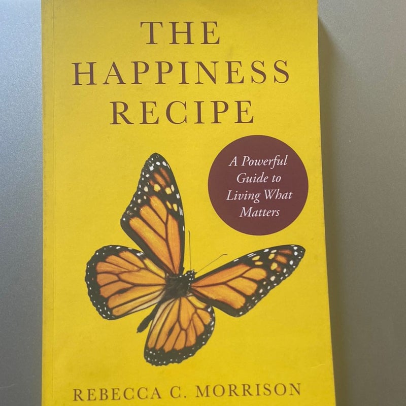 The Happiness Recipe