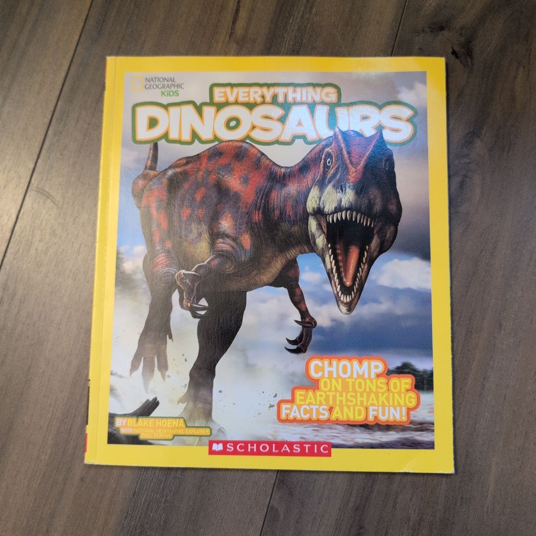National Geographic Kids- Everything Dinosaurs 