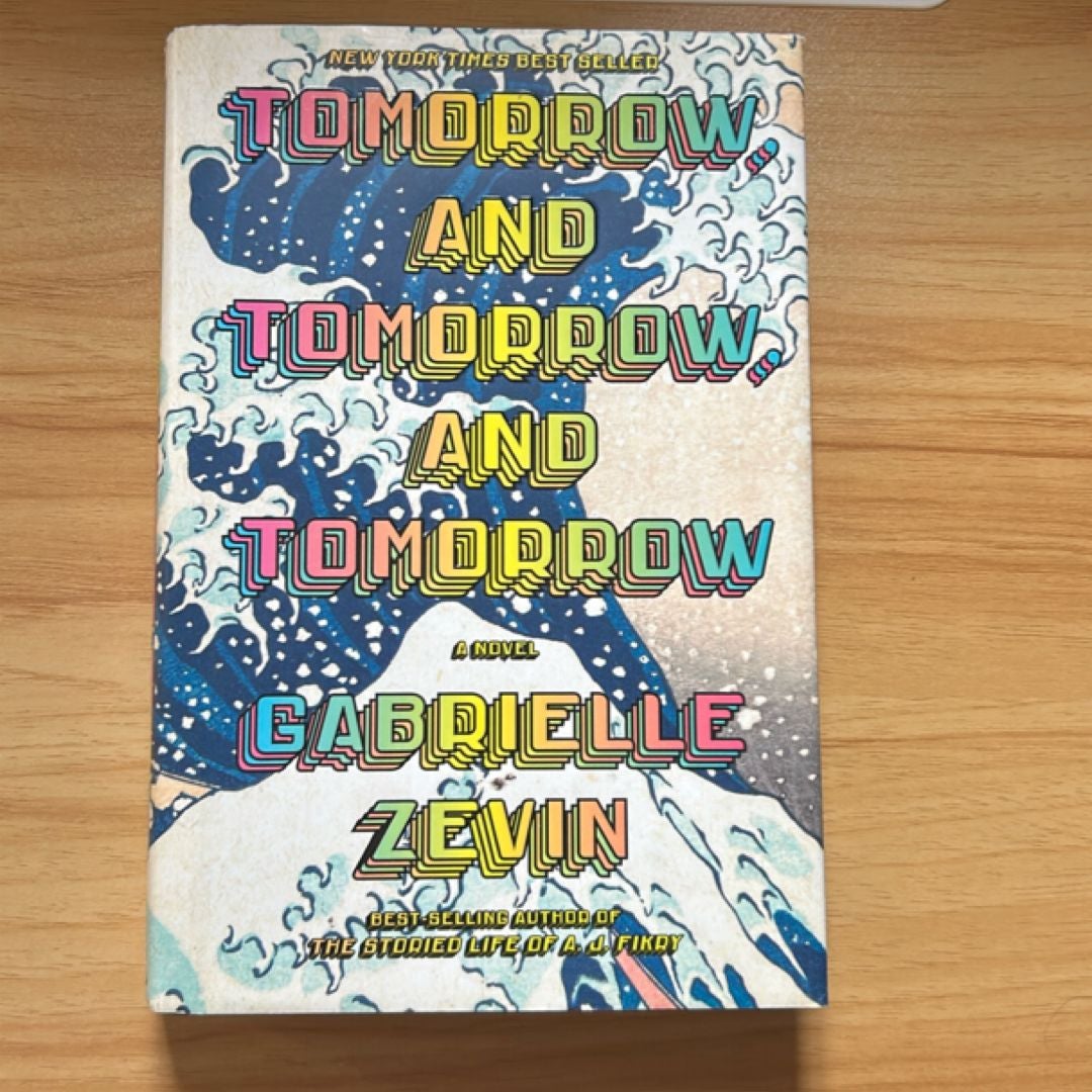 Tomorrow, and Tomorrow, and Tomorrow