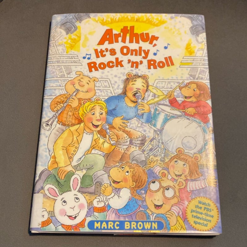 Arthur, It's Only Rock 'n' Roll