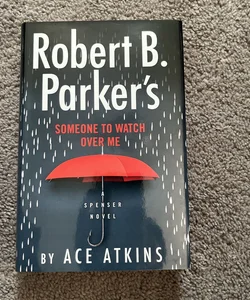 Robert B. Parker's Someone to Watch over Me