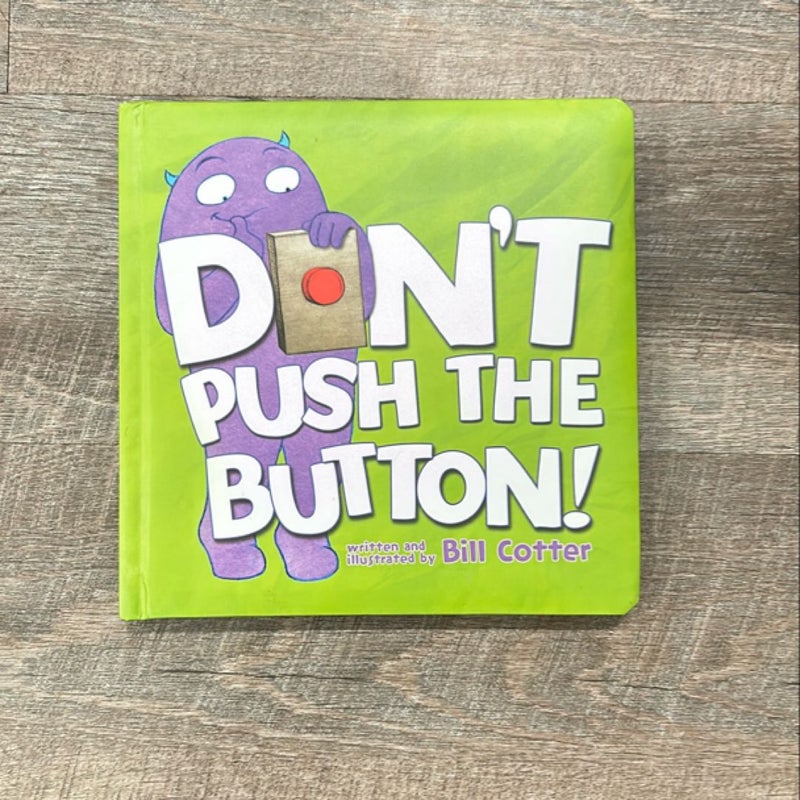 Don't Push the Button!