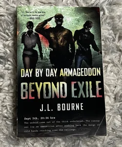 Beyond Exile: Day by Day Armageddon