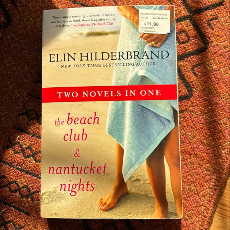 The Beach Club & Nantucket Nights. Two Novels in One!