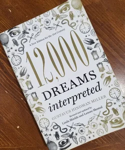 12,000 Dreams Interpreted