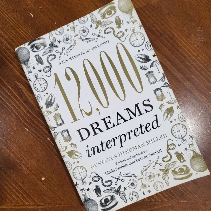 12,000 Dreams Interpreted