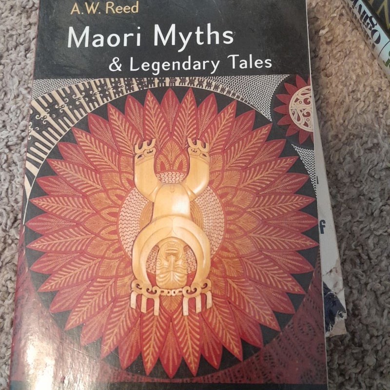 Maori Myths and Legendary Tales