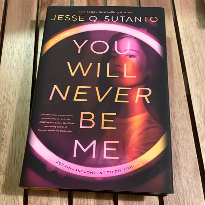 You Will Never Be Me