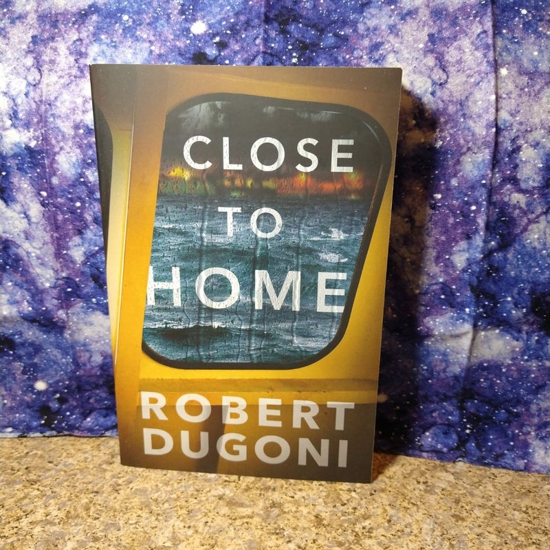 Close to Home