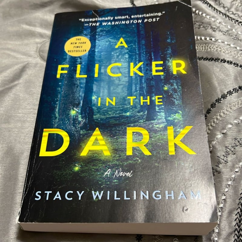 A Flicker in the Dark
