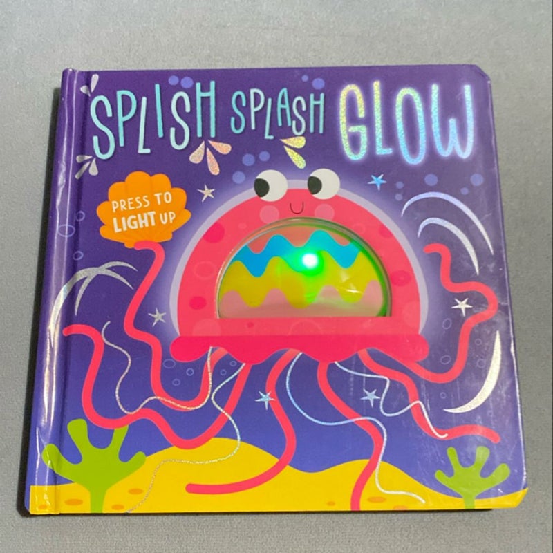 Splish Splash Glow