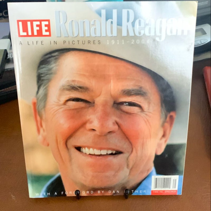 RONALD REAGAN A LIFE IN PICTURES