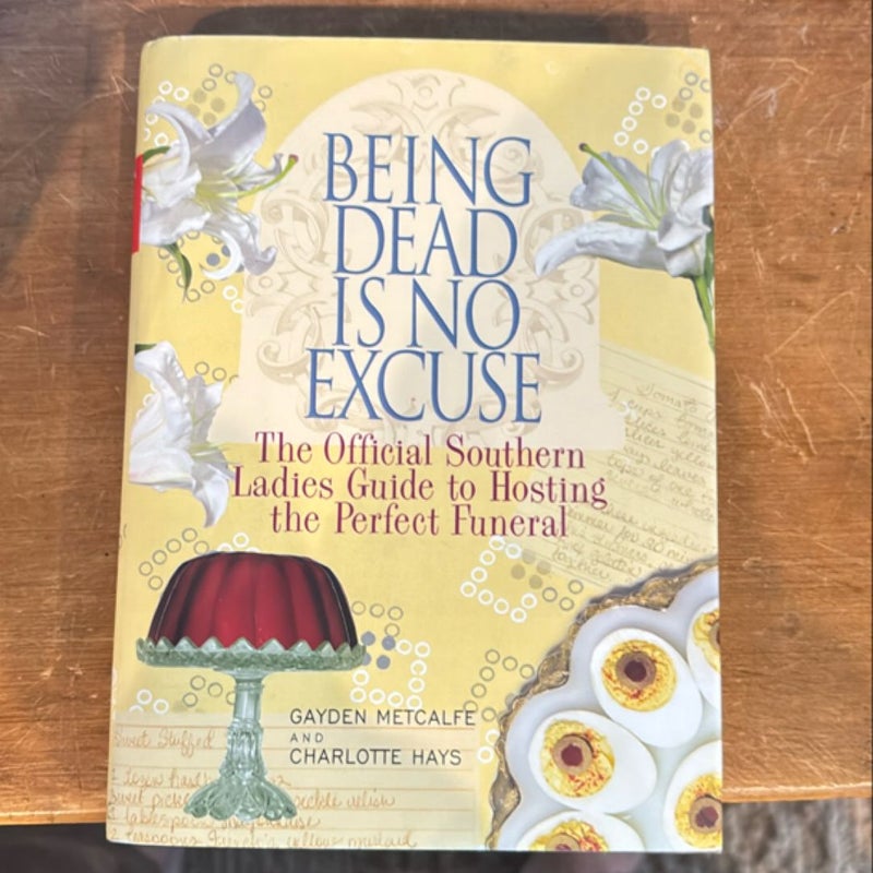 Being Dead Is No Excuse