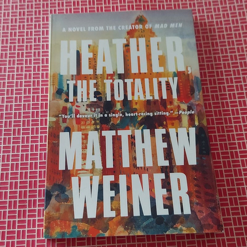 Heather, the Totality