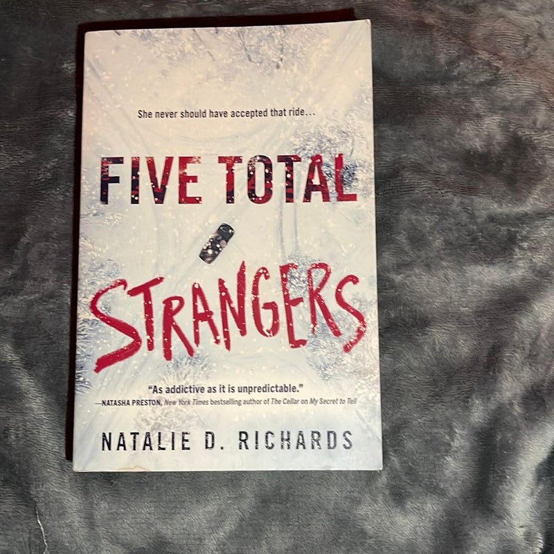 Five Total Strangers