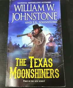 The Texas Moonshiners