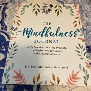 The Mindfulness Journal