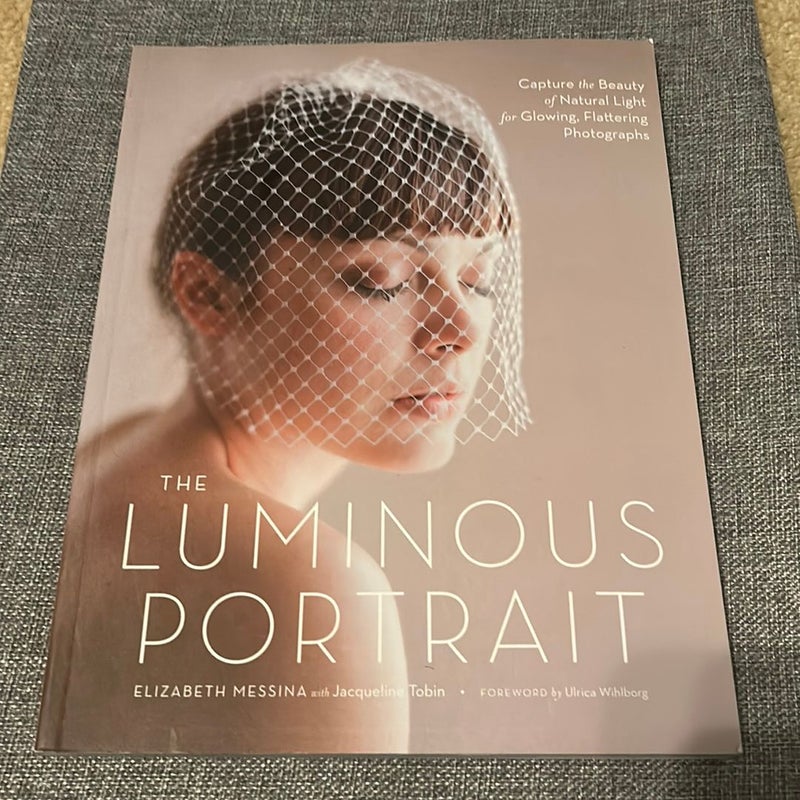 The Luminous Portrait