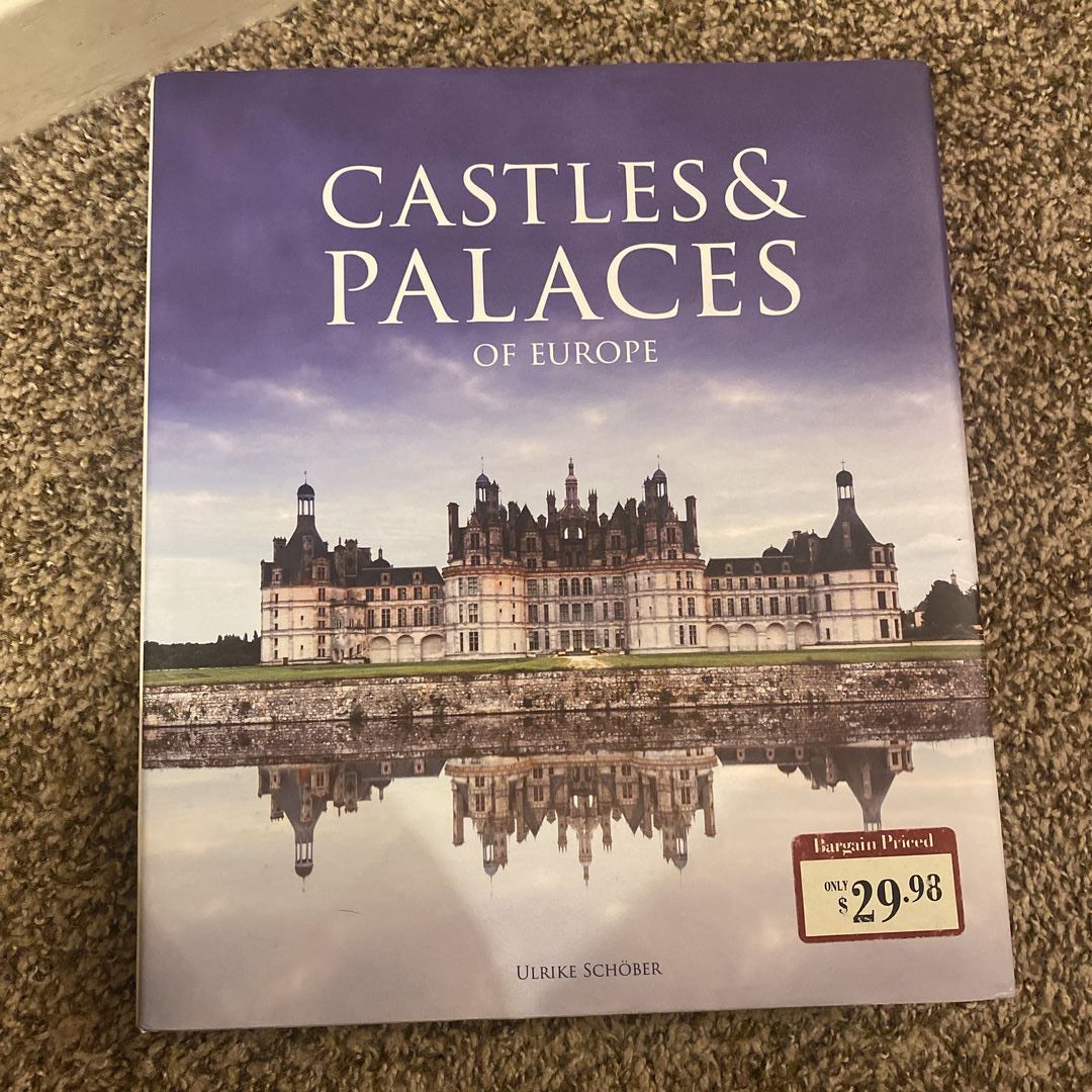 Castles and Palaces of Europe