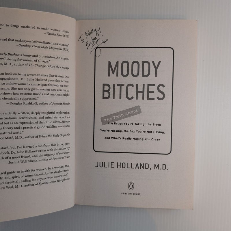 Moody Bitches *SIGNED & PERSONALIZED*