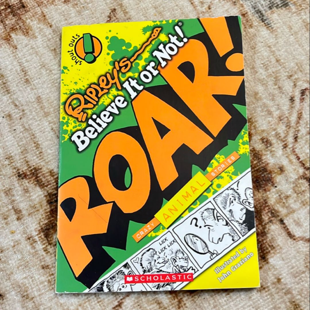 Roar!: Animals (Ripley's Shout Outs #1)