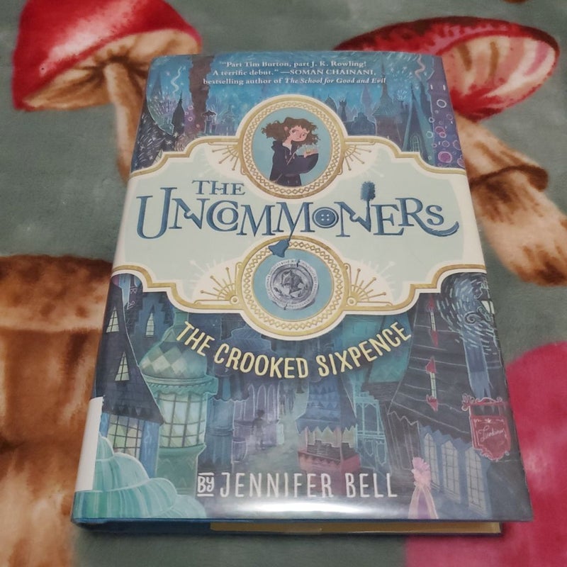 The Uncommoners #1: the Crooked Sixpence