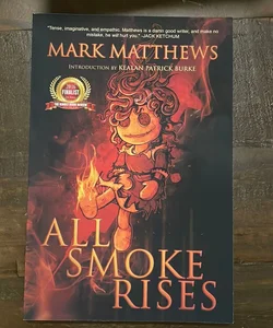 All Smoke Rises SIGNED BOOKPLATE 