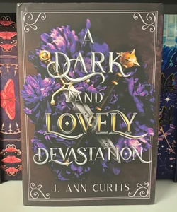 A Dark and Lovely Devastation *Deluxe Hardcover*