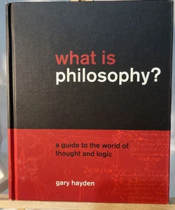 What Is Philosophy?