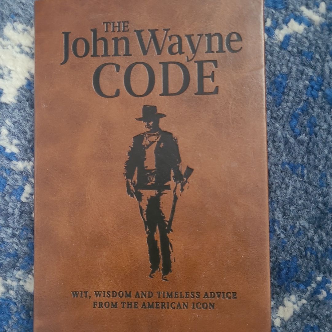 The John Wayne Code