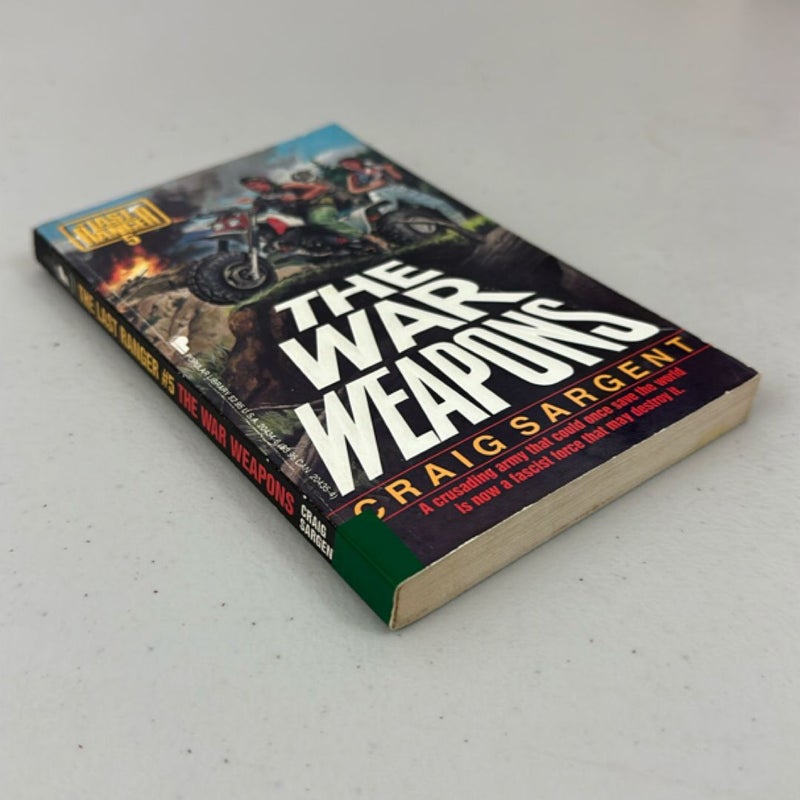 The War Weapons