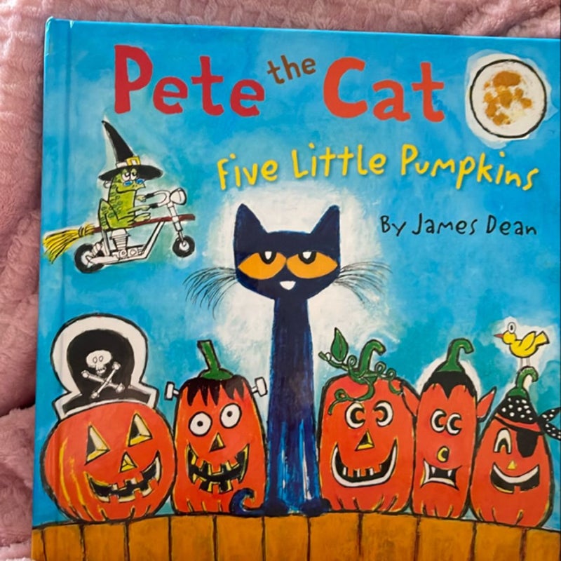 Pete the Cat: Five Little Pumpkins