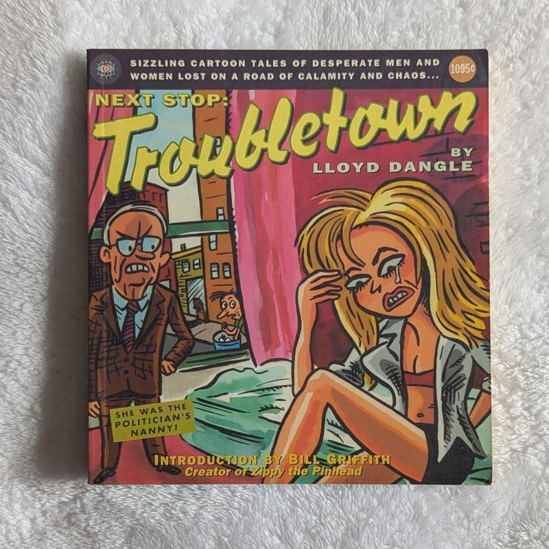 Next Stop: Troubletown